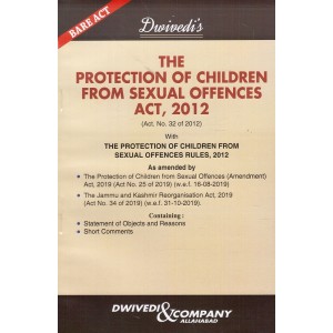 Dwivedi & Company's The Protection of Children From Sexual Offences Act, 2012 Bare Act [POCSO]